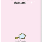Achterkant roze kaart date myself met de tekst 'Because you're awesome'
