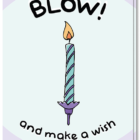 Voorkant verjaardagskaart met een vrolijk paars/groen kaarsje en de tekst 'Blow! and make a wish'
