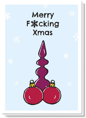 Kerstwensen grappig 2021 doe je met deze kerstkaart. De piek en de kerstballen vormen het mannelijk klokkenspel met daarboven de tekst 'Merry fucking christmas'.