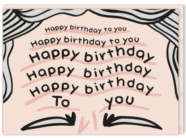 Voorkant verjaardagskaart met een gerimpeld voorhoofd waarin het liedje happy birthday staat geschreven