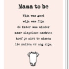 Voorkant kaart met daarop 'Mama to be' en een grappig gedichtje over wijn en slapeloze nachten