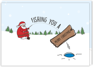 Voorkant kerstgroet humor met daarop een vissende kerstman die een bordje op vist met de tekst "Fishing you a merry christmas"