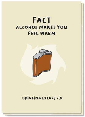 Kerstkaart over de energiecrisis. Met en illustratie van een flesje drank met de tekst ' Fact Alcohol makes you feel warm''