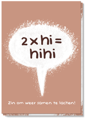 Voorkant wenskaart met de tekst 2 x hi is hihi